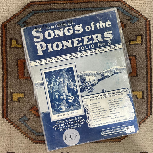 Music Book Original Songs of the Pioneers