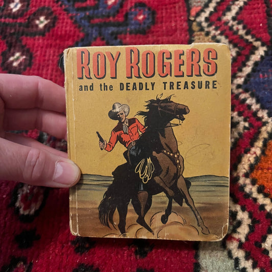 Book Roy Rogers and the Deadly Treasure